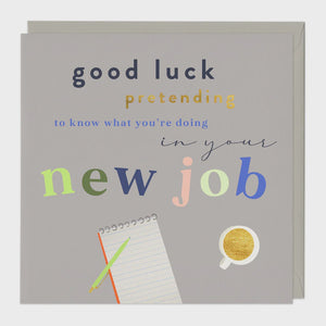 New Job Humour Card