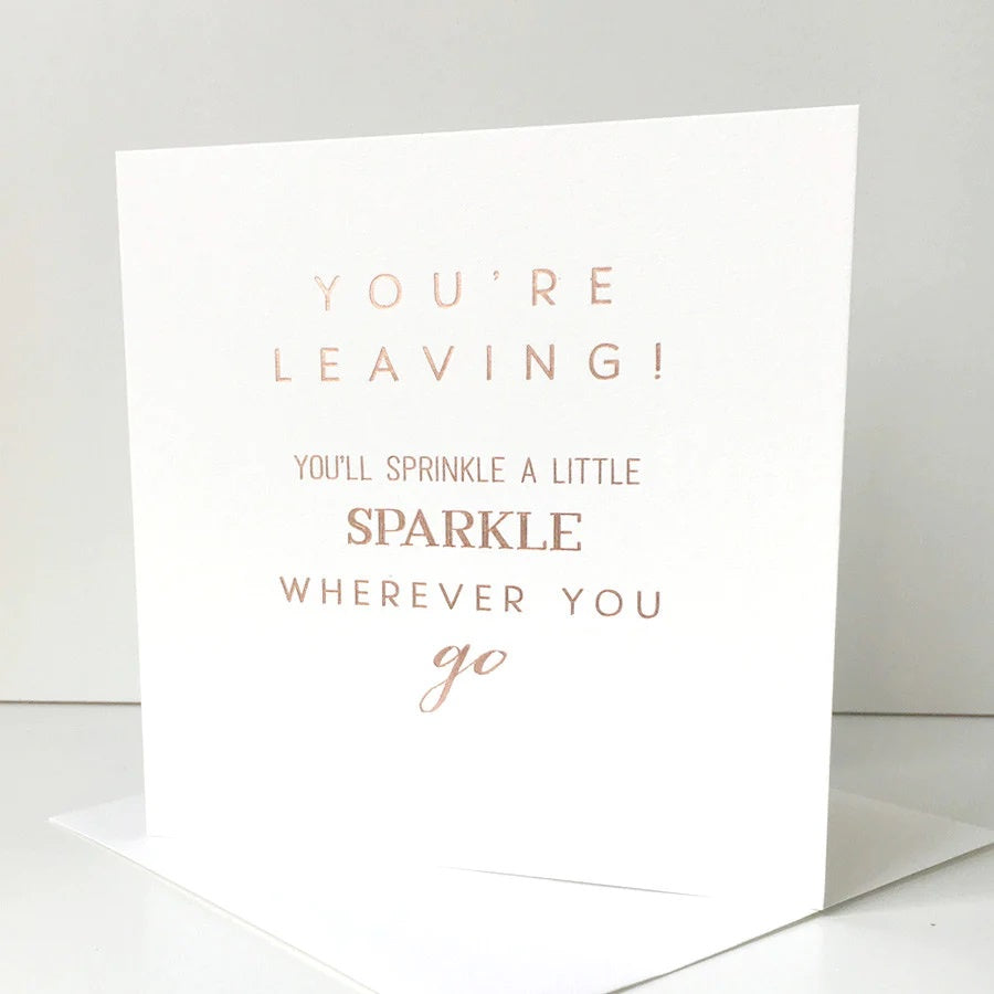 MC You're Leaving! Card